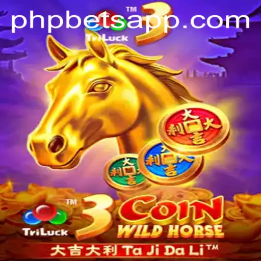 Exploring 3CoinWildHorse Game at PHPBETS.COM