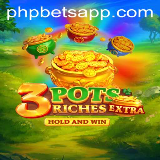Discover the Exciting World of 3potsExtra: A New Gaming Sensation