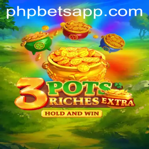 Discover the Exciting World of 3potsExtra: A New Gaming Sensation